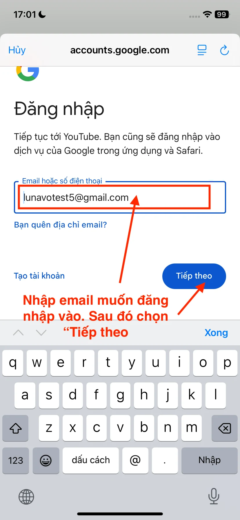 Nhập email shop đã gửi cho bạn, sau đó chọn “Tiếp theo”.